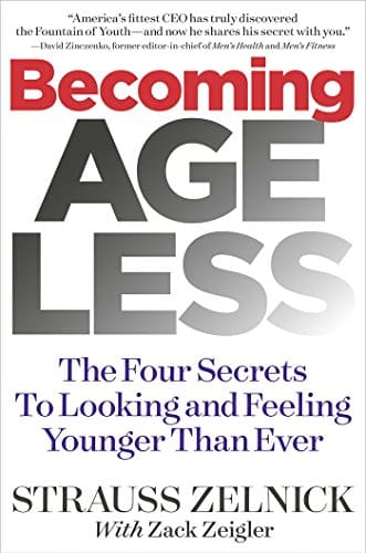 Becoming Ageless The Four Secrets To Looking And Feeling Younger Than Ever Becoming Ageless The Four Secrets To Looking And Feeling Younger Than Ever