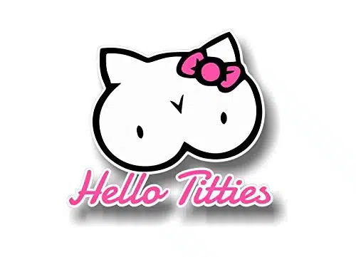 Hello Tities Vinyl Decal Full Color Titty Kitty Jdm I Love Boobies Car Window Sticker