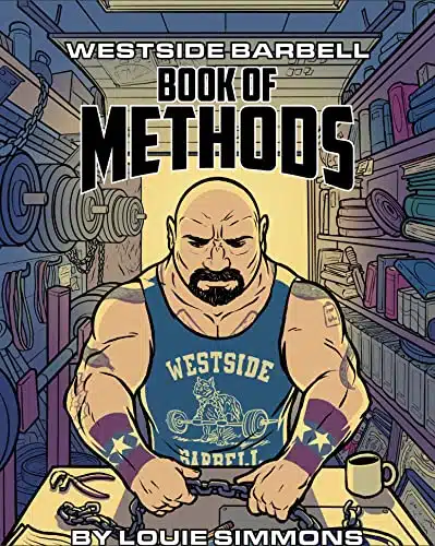 The Westside Barbell Book Of Methods