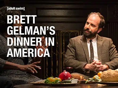 Brett Gelman'S Dinner In America