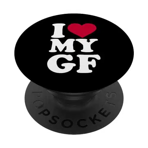 I Love My Gf Girlfriend Popsockets Popgrip Swappable Grip For Phones &Amp; Tablets Popsockets Standard Popgrip