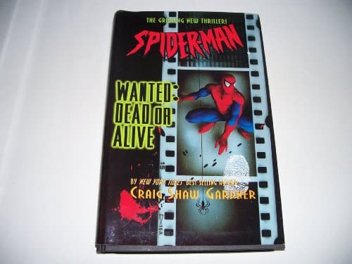 Spider Man Wanted Dead Or Alive Spider Man Wanted Dead Or Alive