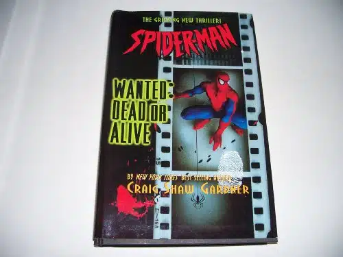 Spider Man Wanted Dead Or Alive