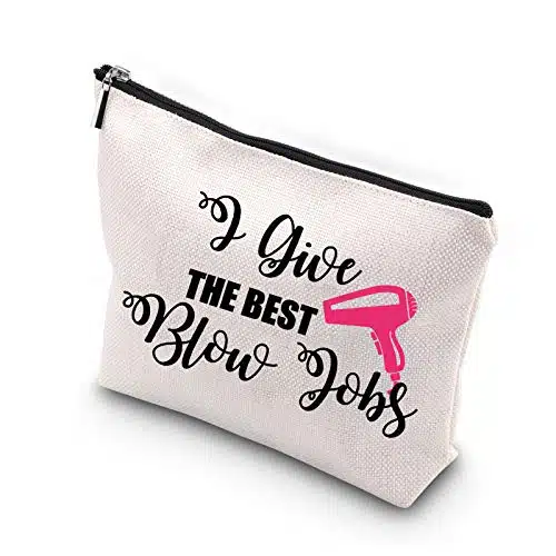 Wcgxko Naughty Hair Stylist Gift I Give The Best Blow Job Hair Stylist Makeup Bag