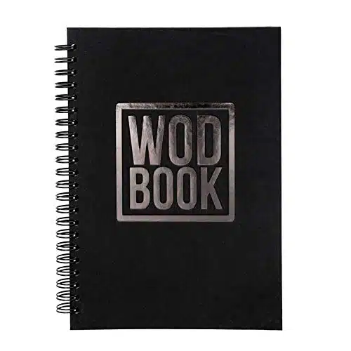 Wodbook Cross Training Workout Journal  Hard Cover Wod Book  Exercise Planner  Cross Training Tracking Diary  Wod Logbook  Pages (Track Ods + Benchmarks + Personal Records)