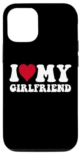 Iphone I Love My Girlfriend Gf I Heart My Girlfriend Gf Case