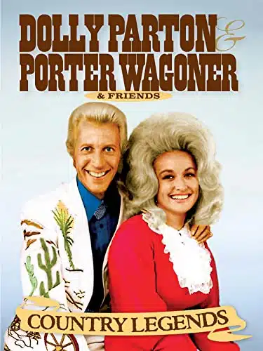 Country Legends Dolly Parton, Porter Wagoner &Amp; Friends