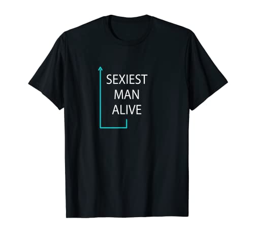 Mens Sexiest Man Alive T Shirt T Shirt Mens Sexiest Man Alive T Shirt T Shirt