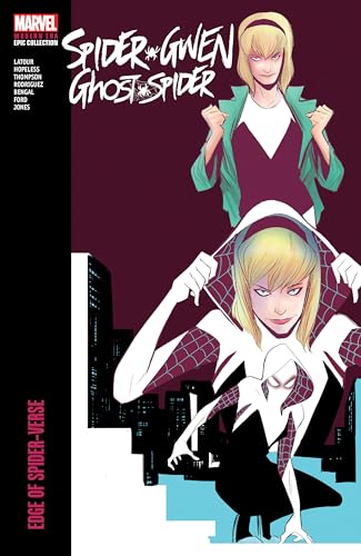 Spider Gwen Ghost Spider Modern Era Epic Collection Edge Of Spider Verse