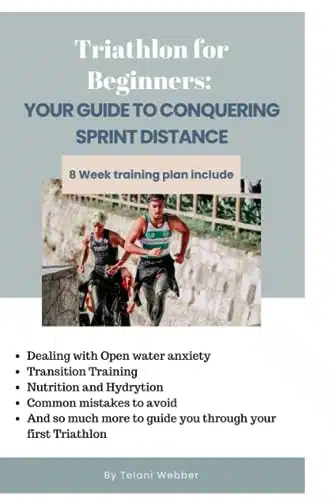 Triathlon Unleashed A Beginner'S Guide To Conquer The Sprint Distance